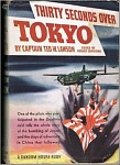 Thirty Seconds Over Tokyo (??) 
by Captain Ted Lawson & Robert Considine (Ed.) 
 
Can't be certain, but it was an early edition... probably 2nd or...