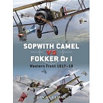 Sopwith Camel vs Fokker Dr.I: Western Front 1917-1918 (2008) 
Duel 7 [Osprey] 
by Jon Guttman