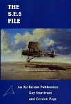 The S.E.5 File 
An Air-Britain Publication 
by Ray Sturtivant & Gordon Page 
1996