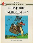 TINTIN, HERG and Aerostation from origins to 1940