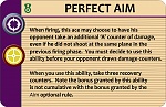 WGS Ace Card 
Perfect Aim 
 
Use with Basic Rules