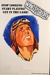 WWII War Production Poster 
IS HE KILLING TIME OR KILLING NAZIS 
Re-worded to "Get in the Game" 
 
WoG Logo added