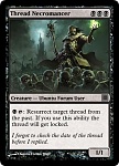 Click image for larger version. 

Name:	thread_necromancer_card_3.jpg 
Views:	58 
Size:	43.7 KB 
ID:	292610