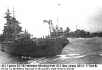 USS Spence attempting to refuel from the battleship USS New Jersey on Dec 17. The next day she would break in half and sink in Typhoon Cobra with 317...