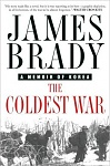 The Coldest War   A Memoir of Korea