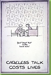 Cyril Kenneth Bird, "Fougasse" 
Careless Talk Costs Lives 02