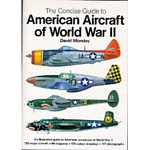 concise guide to american aircraft of world war 2