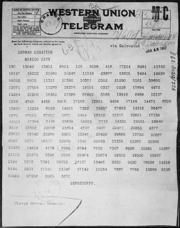 Name:  Zimmermann_Telegram_as_Received_by_the_German_Ambassador_to_Mexico_-_NARA_-_302025.jpg
Views: 1230
Size:  197.1 KB