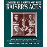 Under the Guns of the Kaiser's Aces